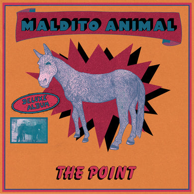 The Point. - Maldito Animal (deluxe edition) LP