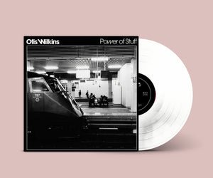 Otis Wilkins - Power Of Stuff vinyl LP