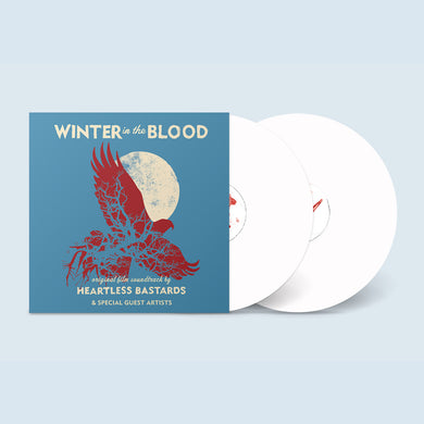 Heartless Bastards & various artists - Winter In The Blood soundtrack PRE-ORDER