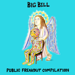 Big Bill - Public Freakout Compilation 12" Vinyl